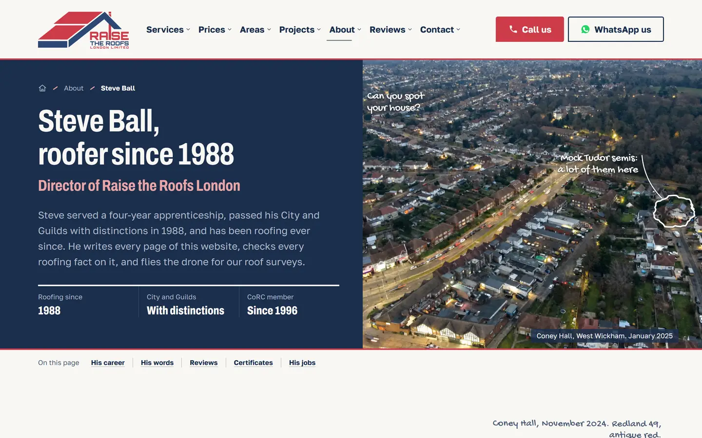The top of Steve Ball's profile page: the heading Steve Ball, roofer since 1988, Director of Raise the Roofs London, with his record of City and Guilds distinctions and membership of the Confederation of Roofing Contractors since 1996, beside his own drone photo of Coney Hall from above with chalk notes reading Can you spot your house and Mock Tudor semis, a lot of them here