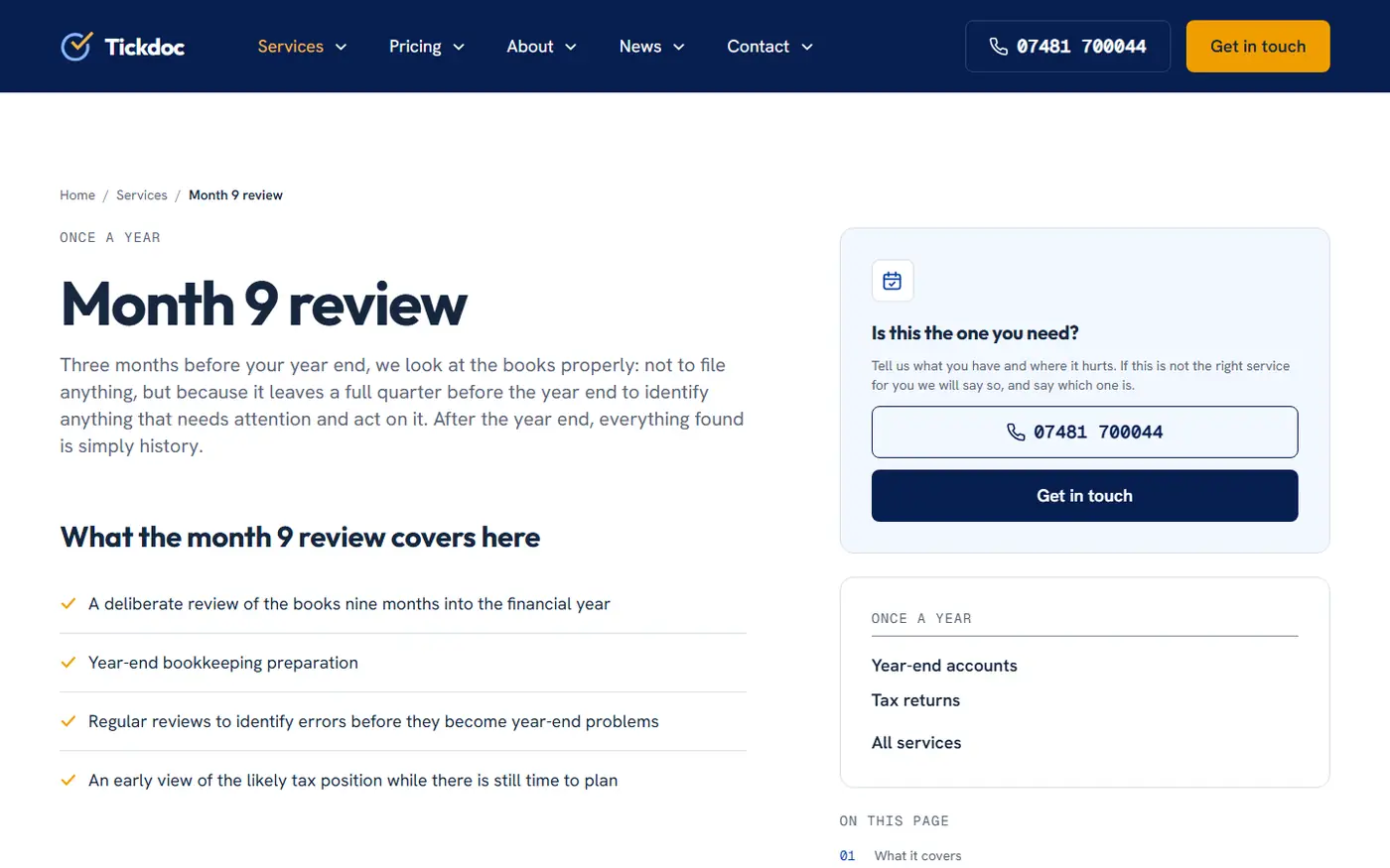 Tickdoc's Month 9 review service page on desktop: the heading 'Month 9 review' with an introduction about looking at the books three months before the year end, a list of what the review covers, and a side panel asking 'Is this the one you need?' with the phone number and a Get in touch button